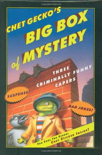 Chet Gecko's Big Box of Mystery: Three Hilarious Capers: The Chameleon Wore Chartreuse, The Mystery of Mr. Nice, and Farewell, My Lunchbag