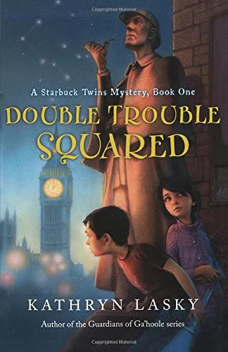 Double Trouble Squared: A Starbuck Twins Mystery, Book One (Starbuck Twins Mysteries)