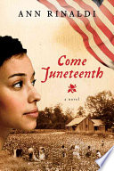 Come Juneteenth