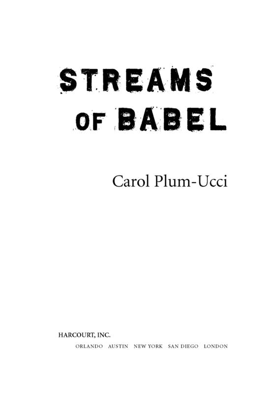 Streams of Babel