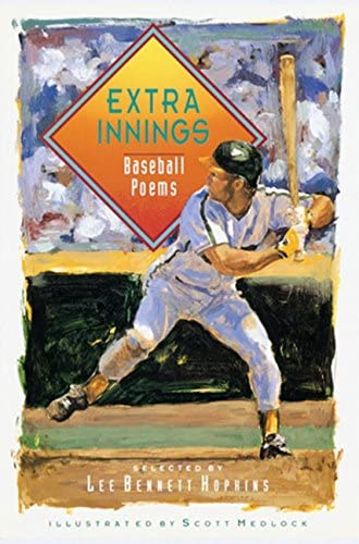 Extra Innings: Baseball Poems