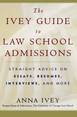 The Ivey Guide to Law School Admissions