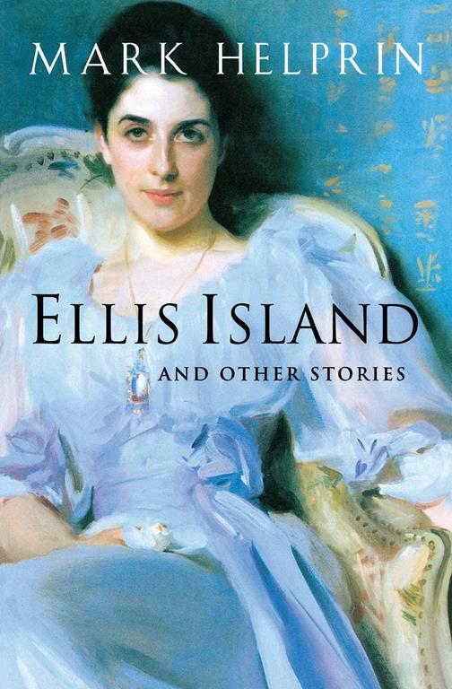 Ellis Island and Other Stories