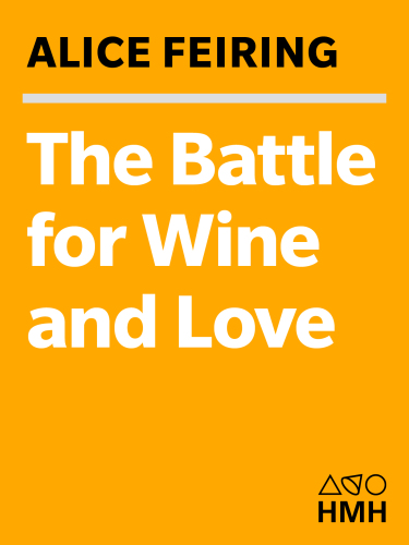 The Battle for Wine and Love