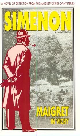 Maigret in Vichy (Harvest Book)