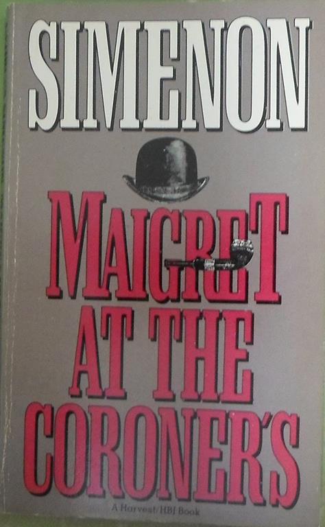 Maigret at the Coroner's