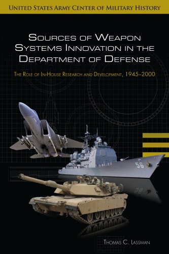 Sources of Weapon Systems Innovation in the Department of Defense