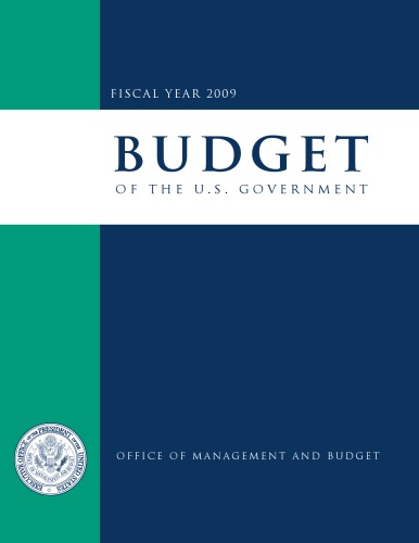 Budget of the United States Government, Fiscal Year 2009