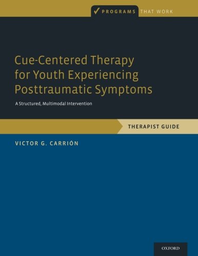 Cue-Centered Therapy for Youth Experiencing Posttraumatic Symptoms