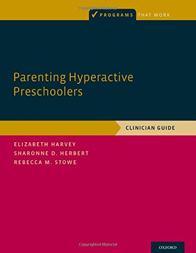 Parenting Hyperactive Preschoolers