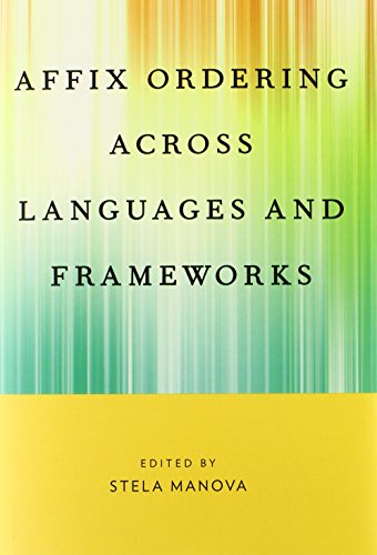 Affix Ordering Across Languages and Frameworks