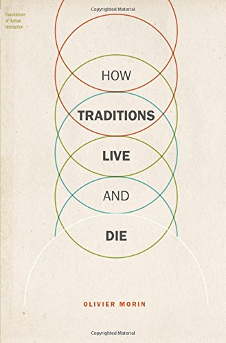 How Traditions Live and Die