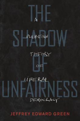 The Shadow of Unfairness