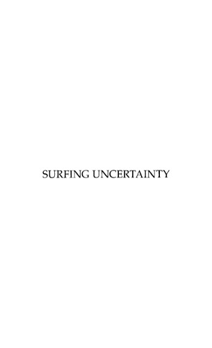 Surfing Uncertainty