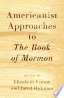 Americanist Approaches to the Book of Mormon