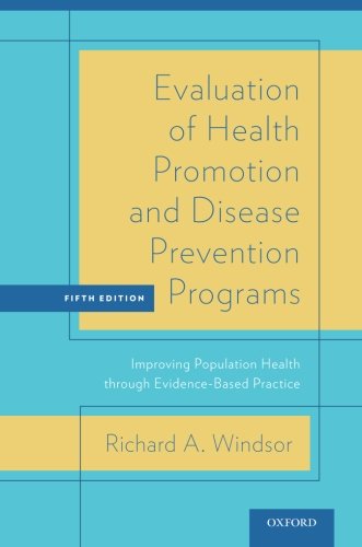 Evaluation of Health Promotion and Disease Prevention Programs