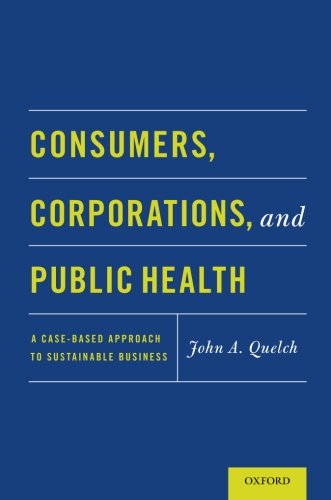 Consumers, Corporations, and Public Health