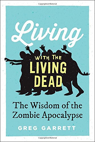 Living with the Living Dead