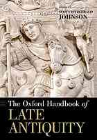 The Oxford Handbook of Late Antiquity