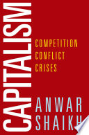 Capitalism: Competition, Conflict, Crises