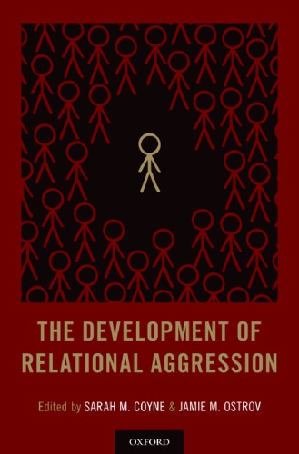 The Development of Relational Aggression