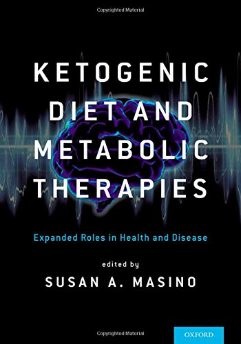 Ketogenic Diet and Metabolic Therapies