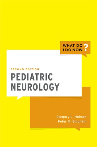 Pediatric neurology