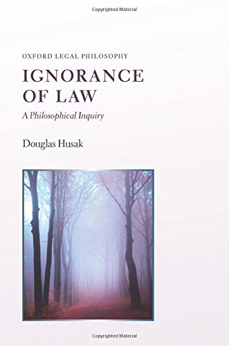 Ignorance of law : a philosophical inquiry