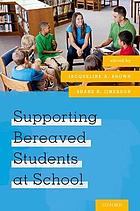 Supporting Bereaved Students at School