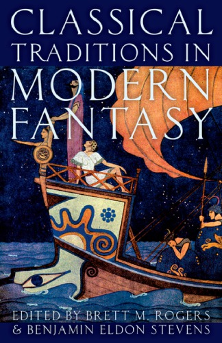 Classical Traditions in Modern Fantasy