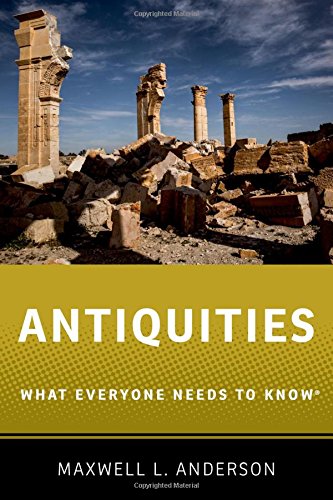 Antiquities : what everyone needs to know