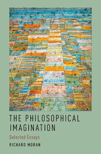 The Philosophical Imagination: Selected Essays