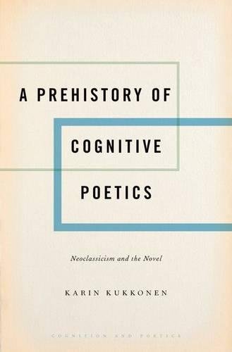 A Prehistory of Cognitive Poetics