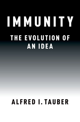 Immunity : the evolution of an idea