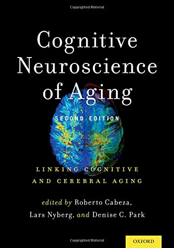 Cognitive Neuroscience of Aging