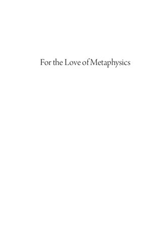 For the Love of Metaphysics