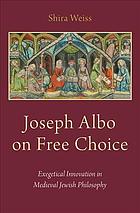 Joseph Albo on Free Choice