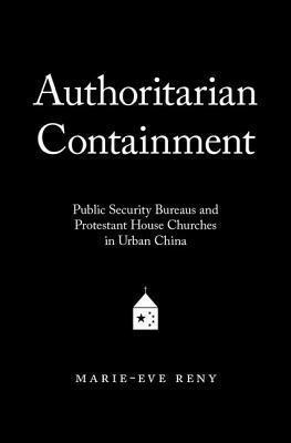 Authoritarian Containment