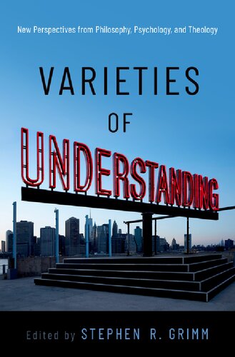 Varieties of Understanding