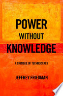 Power Without Knowledge