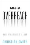 Atheist Overreach