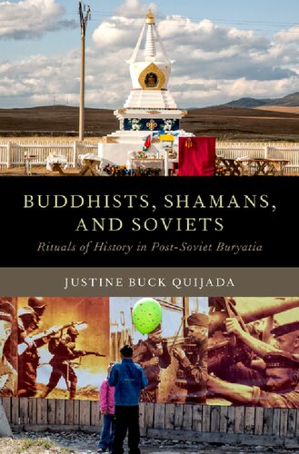 Buddhists, Shamans, and Soviets