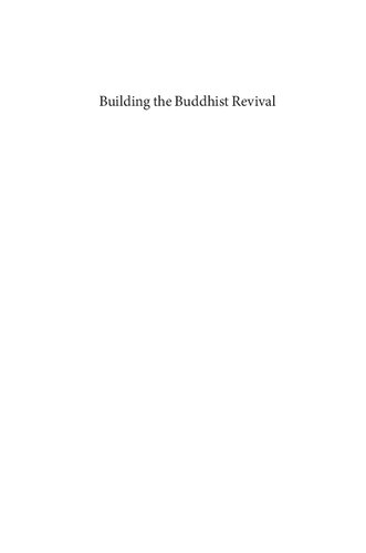 Building the Buddhist Revival