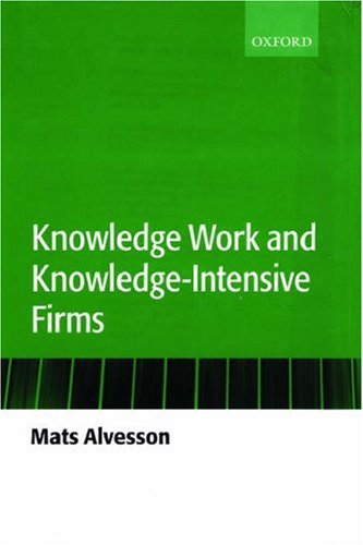 Knowledge work and knowledge-intensive firms