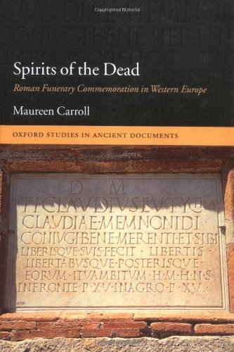 Spirits of the dead Roman funerary commemoration in Western Europe