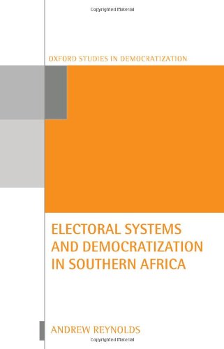 Electoral Systems and Democratization in Southern Africa