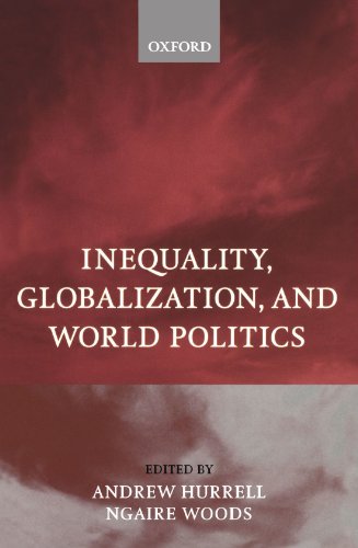 Inequality, Globalization, and World Politics