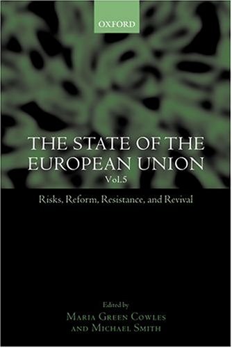 The state of the European Union : risks, reform, resistance, and revival