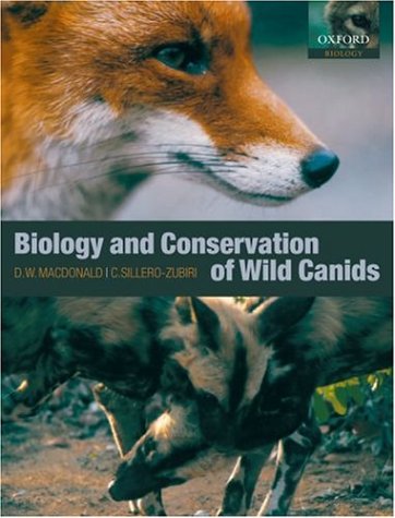 The biology and conservation of wild canids