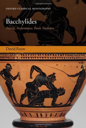 Bacchylides : politics, performance, poetic tradition